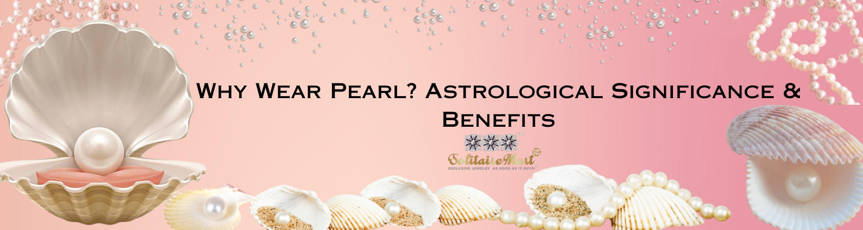 Why Wear Pearl? Astrological Significance & Benefits